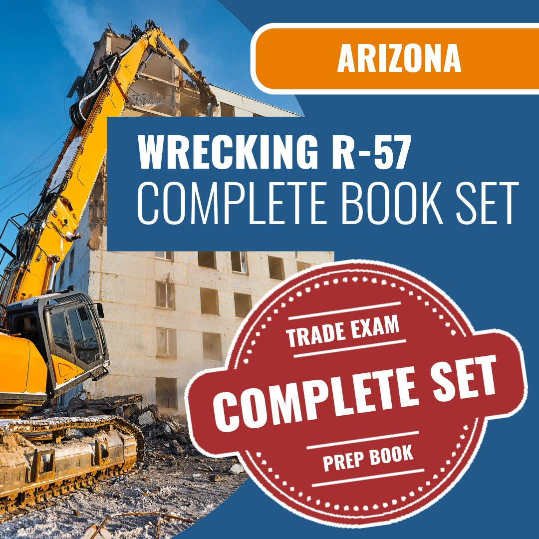 Arizona Wrecking Residential Contractor (R-57) Exam Book Package