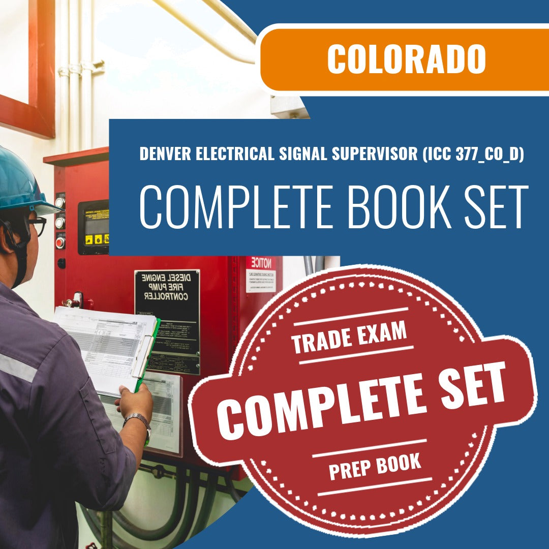 Colorado Denver Electrical Signal Supervisor (ICC 377_CO_D) Exam Book Package