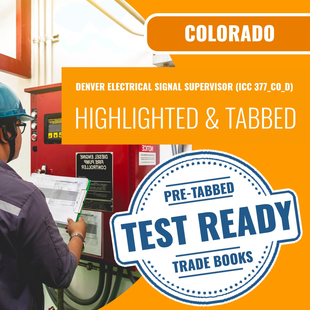 Colorado Denver Electrical Signal Supervisor (ICC 377_CO_D) Highlighted & Tabbed Book Package