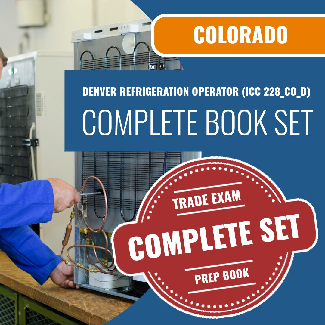 Colorado Denver Refrigeration Operator (ICC 228_CO_D) Exam Book Package
