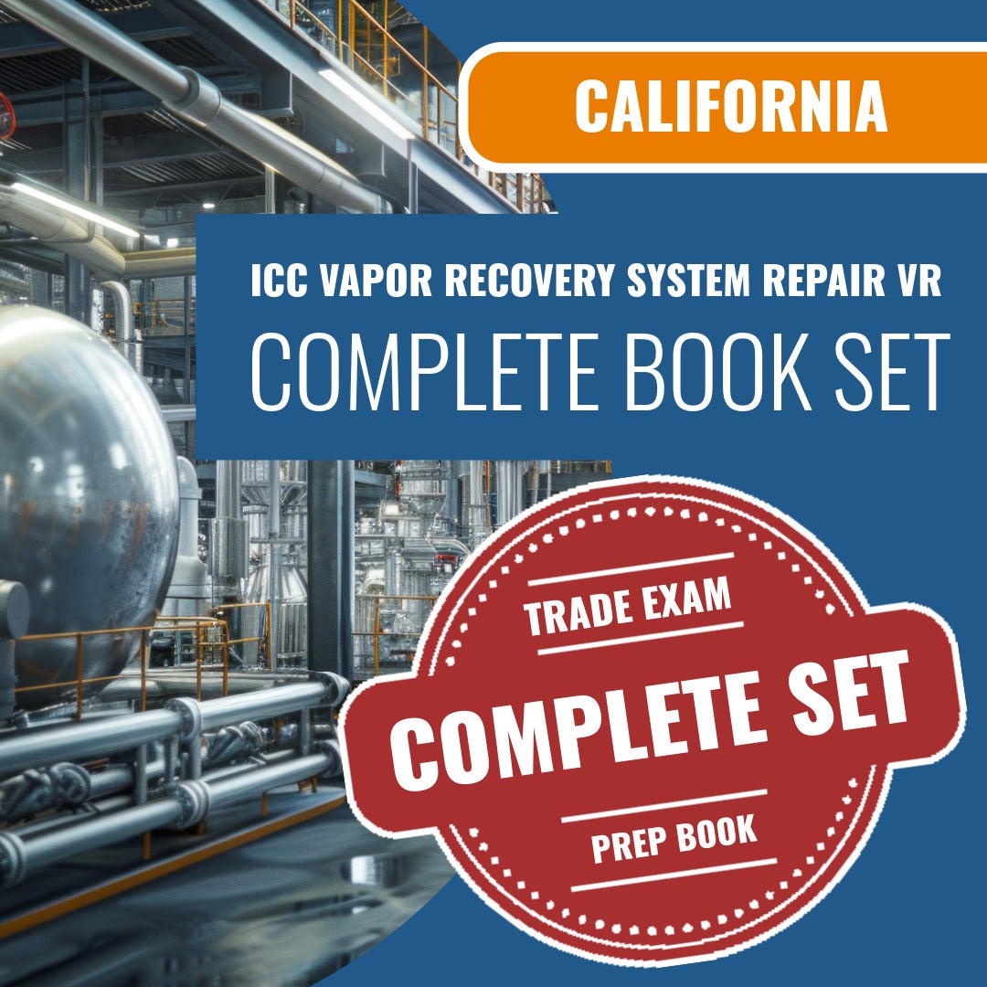 California ICC Vapor Recovery System Repair VR Exam Book Package