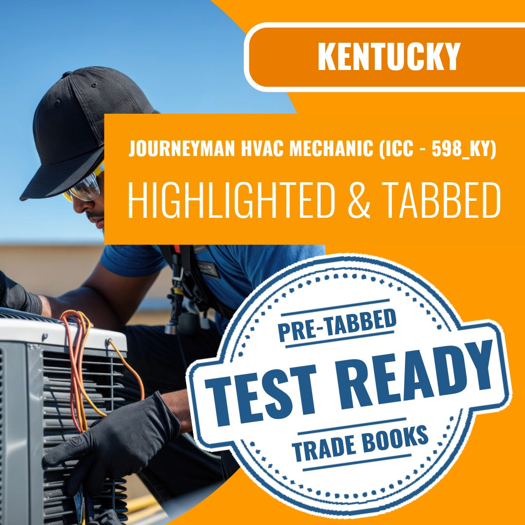 Kentucky Journeyman HVAC Mechanic (ICC - 598_KY) Highlighted & Tabbed Book Package
