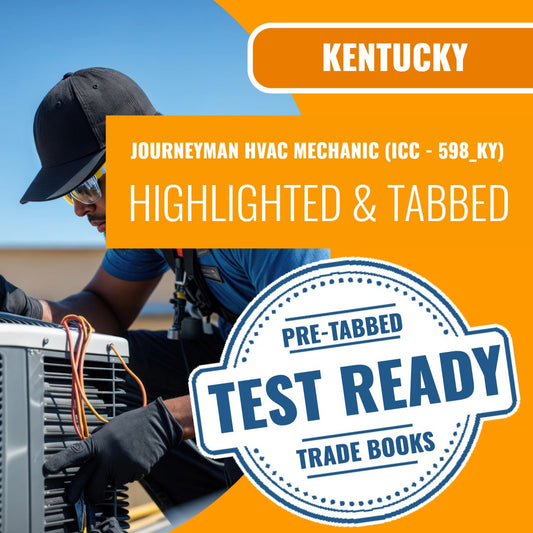 Kentucky Journeyman HVAC Mechanic (ICC - 598_KY) Highlighted & Tabbed Book Package