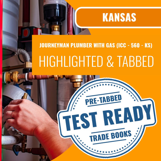 Kansas Journeyman Plumber with Gas (ICC - 560 - KS) Highlighted & Tabbed Book Package