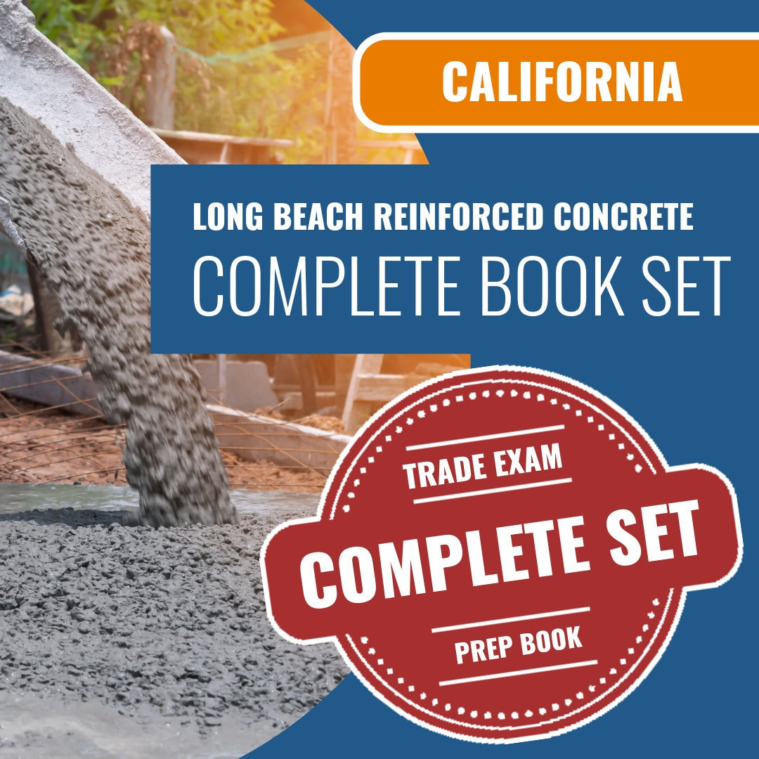 Long Beach California Reinforced Concrete Code Module (ICC - SI - 47CY) Exam Book Package