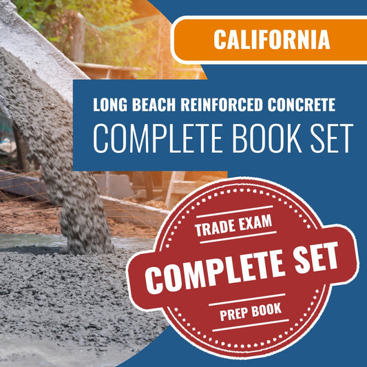 Long Beach California Reinforced Concrete Code Module (ICC - SI - 47CY) Exam Book Package