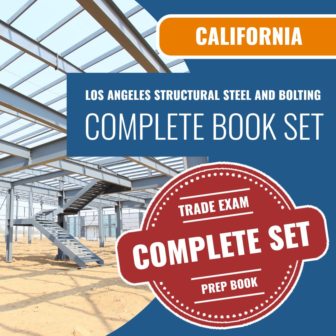 Los Angeles California Structural Steel and Bolting Codes Module (ICC - S1CY) Exam Book Package