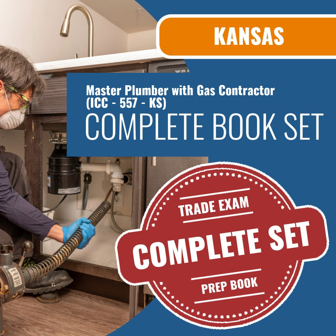 Kansas Master Plumber with Gas Contractor (ICC - 557 - KS) Exam Book Package