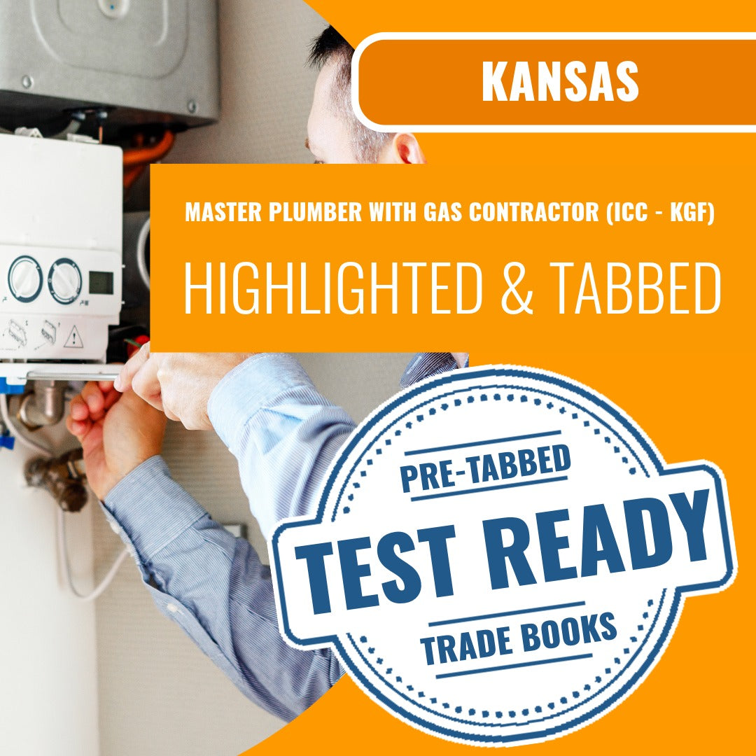 Kansas Master Plumber with Gas Contractor (ICC - KGF) Highlighted & Tabbed Book Package