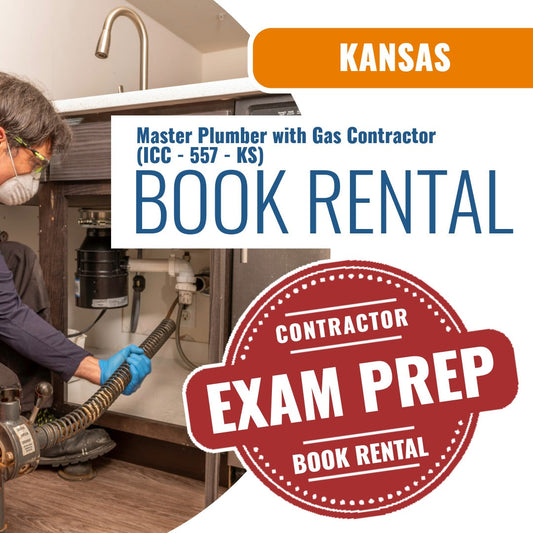 Kansas Master Plumber with Gas Contractor (ICC - 557 - KS) - Books & Courses Rental Package