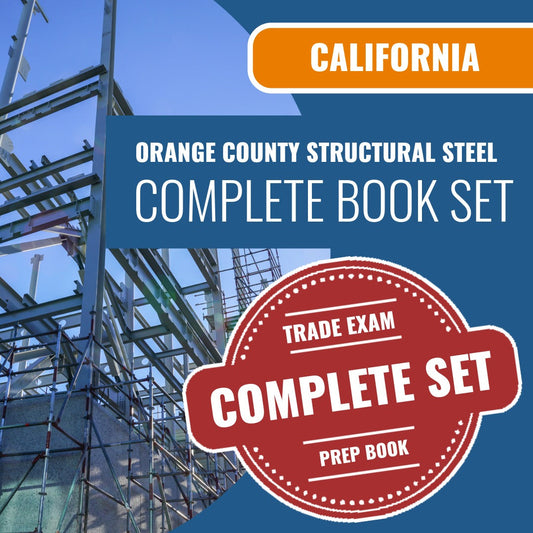 Orange County California Structural Steel and Bolting Codes Module (ICC - S1CY) Exam Book Package