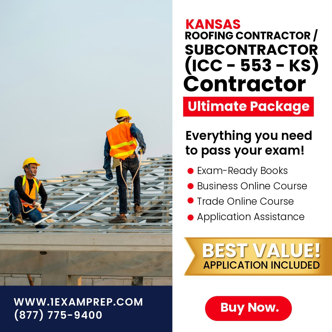 Kansas Roofing Contractor / Subcontractor (ICC - 553 - KS) Ultimate Exam Prep Rental