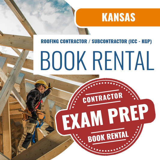 Kansas Roofing Contractor / Subcontractor (ICC - KGP) - Books & Courses Rental Package