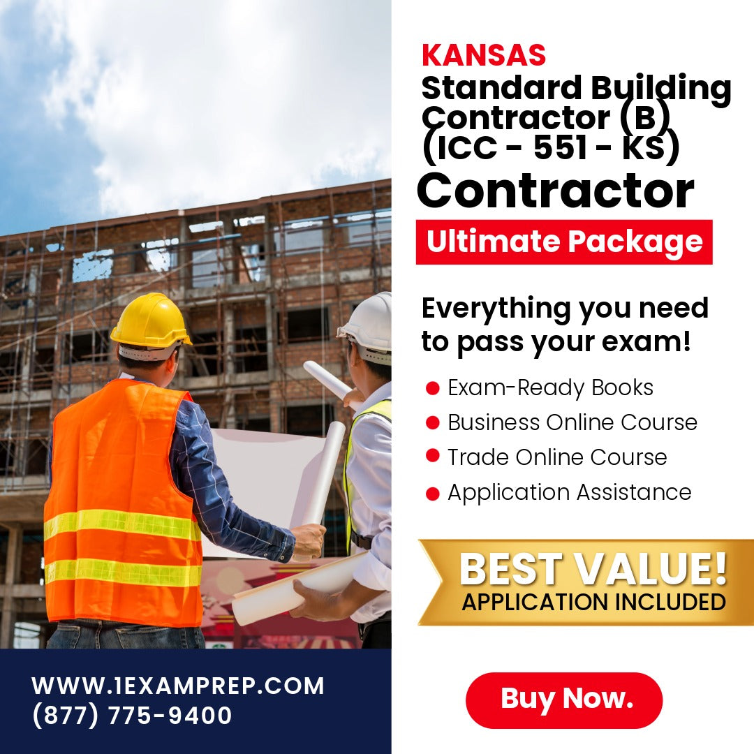 Kansas Standard Building Contractor (B) (ICC - 551 - KS) Ultimate Exam Prep Rental