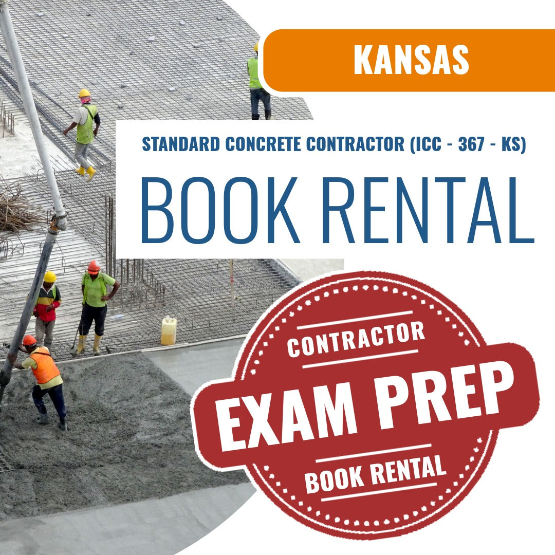 Kansas Standard Concrete Contractor (ICC - 367 - KS) - Books & Courses Rental Package