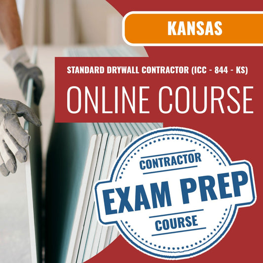 Kansas Standard Drywall Contractor (ICC - 844 - KS) Exam - Online Exam Prep