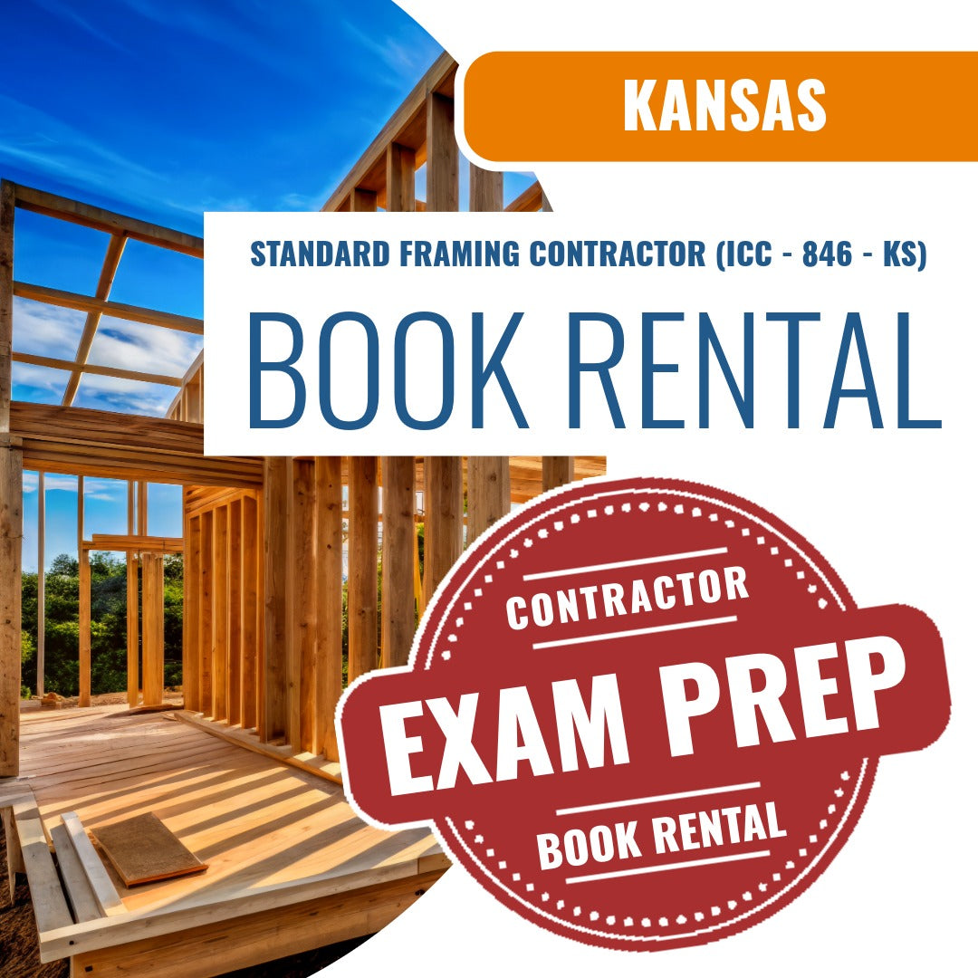 Kansas Standard Framing Contractor (ICC - 846 - KS) - Books & Courses Rental Package