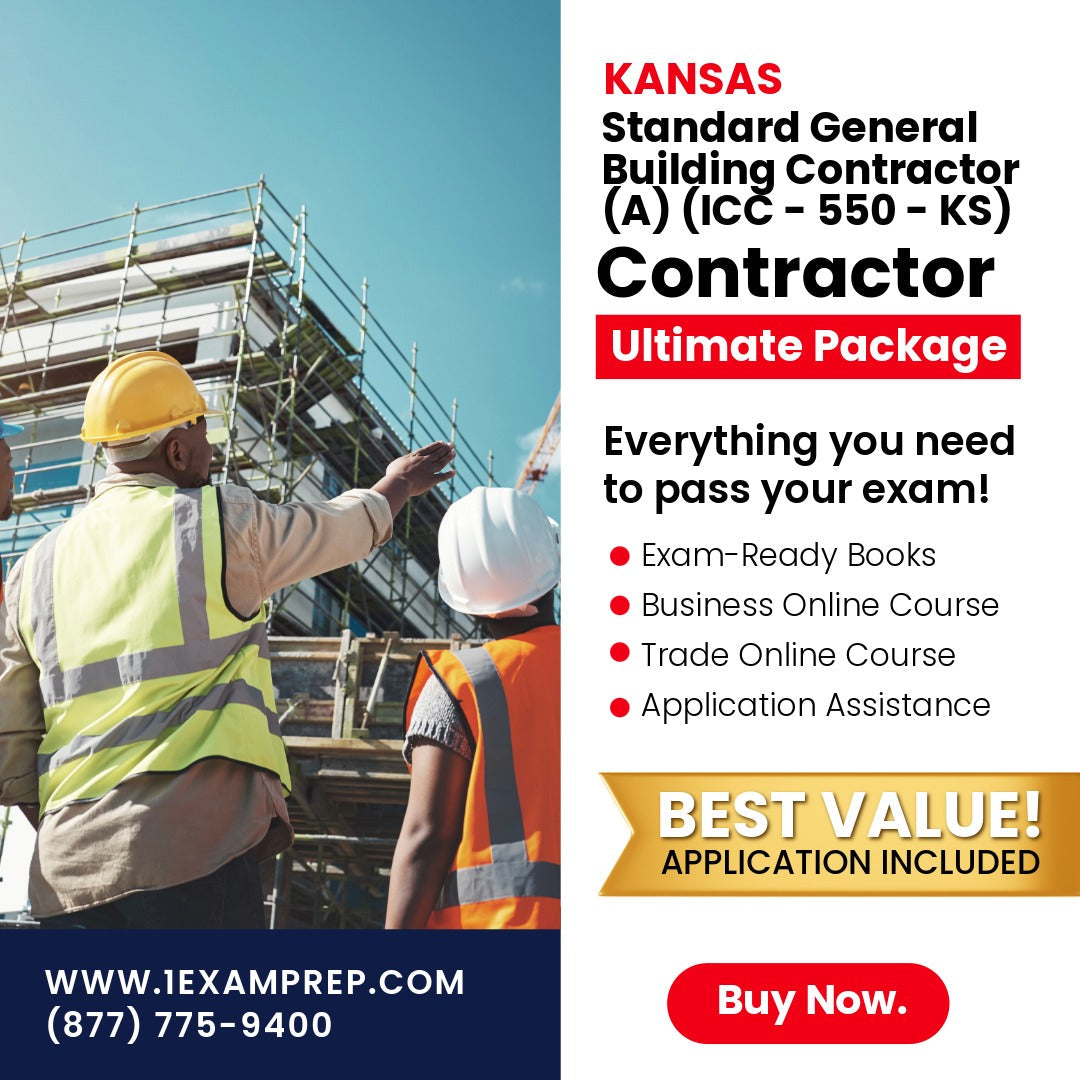 Kansas Standard General Building Contractor (A) (ICC - 550 - KS) Ultimate Exam Prep Rental
