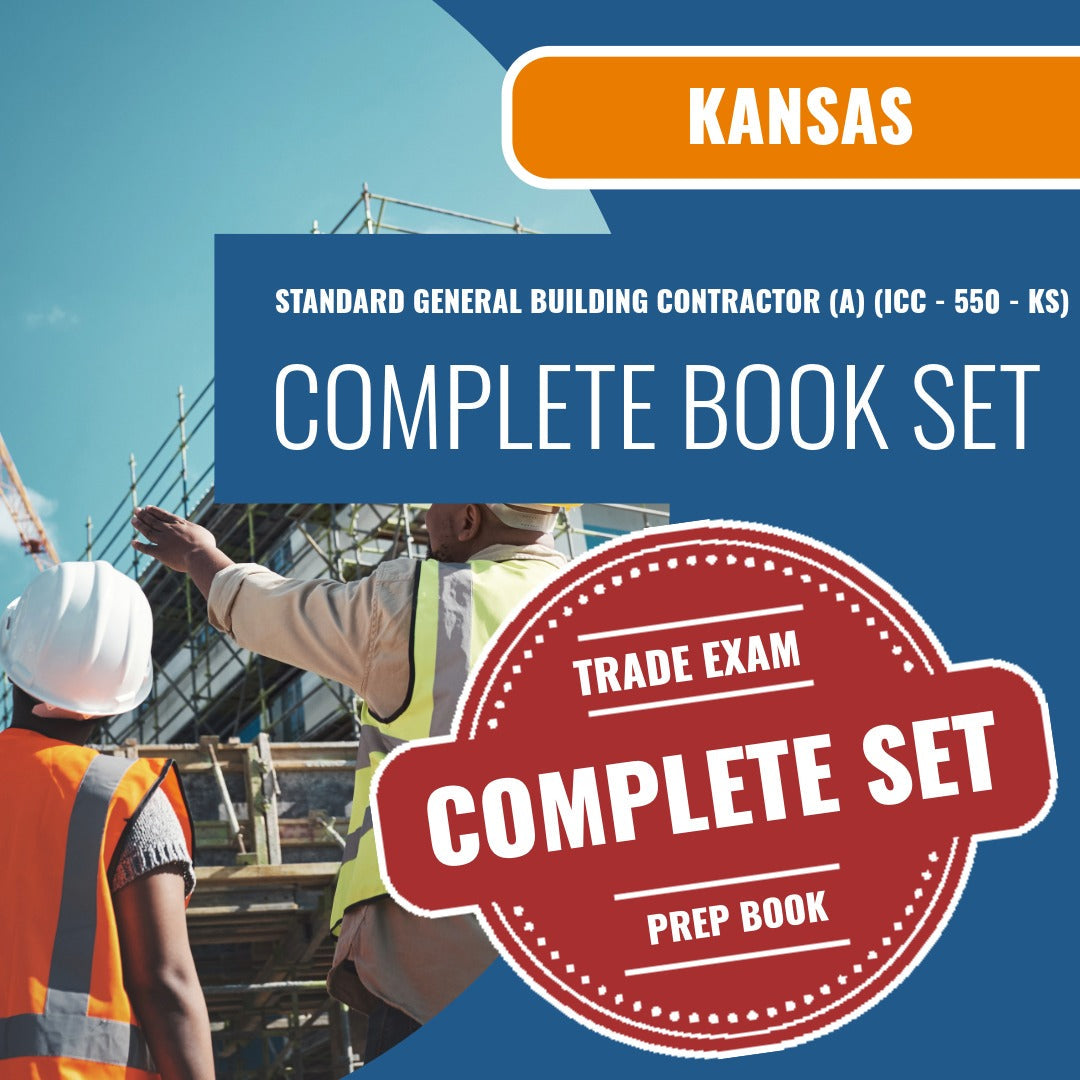 Kansas Standard General Building Contractor (A) (ICC - 550 - KS) Exam Book Package