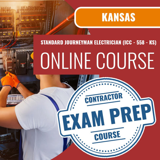 Kansas Standard Journeyman Electrician (ICC - 558 - KS) Exam - Online Exam Prep