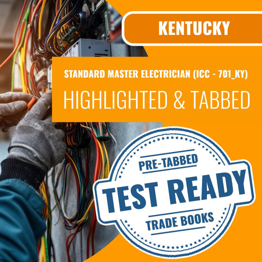 Kentucky Standard Master Electrician (ICC - 701_KY) Highlighted & Tabbed Book Package