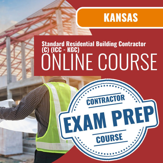 Kansas Standard Residential Building Contractor (C) (ICC - KGC) Exam - Online Exam Prep