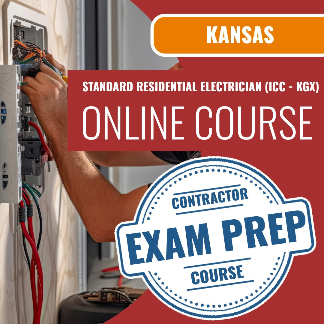 Kansas Standard Residential Electrician (ICC - KGX) Exam - Online Exam Prep