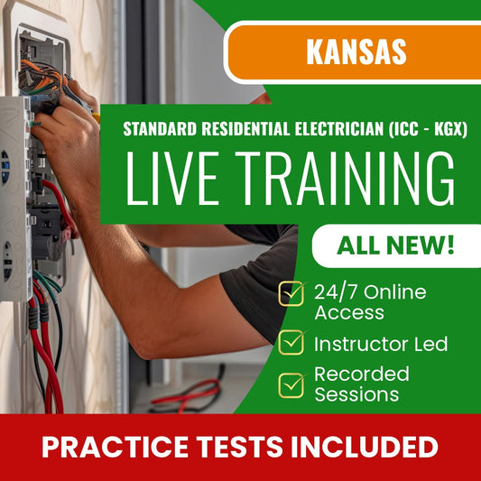 Kansas Standard Residential Electrician (ICC - KGX) Exam Prep - Live Virtual + Self Study Training