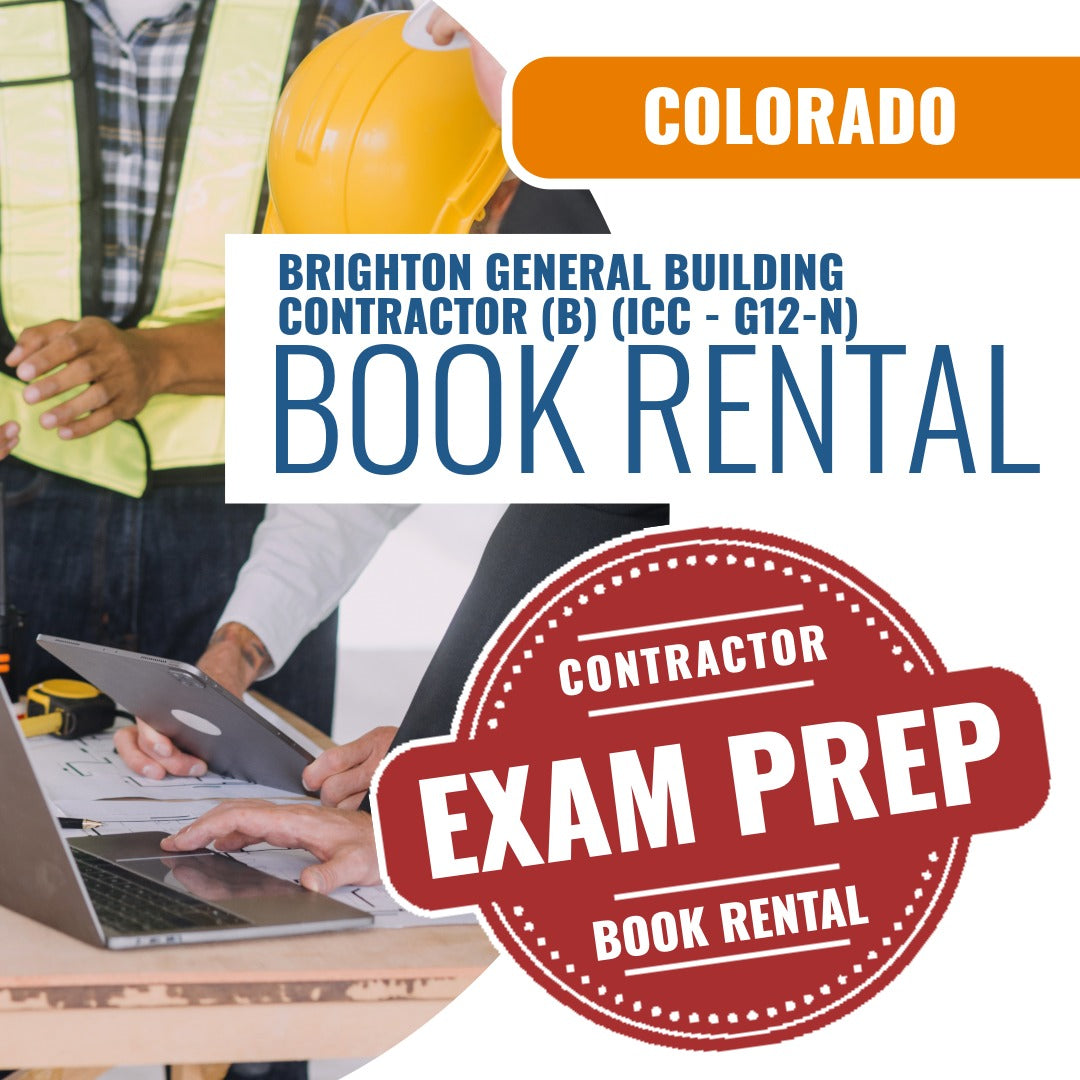 Brighton Colorado General Building Contractor (B) (ICC - G12-N) - Books & Courses Rental Package