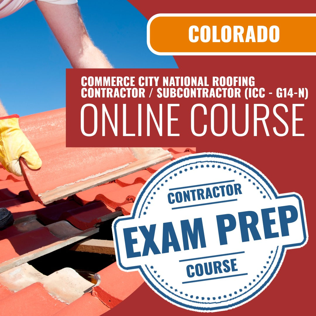 Commerce City Colorado National Roofing Contractor / Subcontractor (ICC - G14-N) - Books & Courses Rental Package