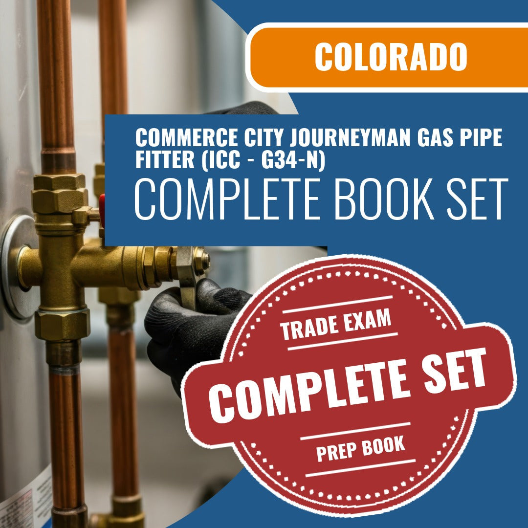 Commerce City Colorado Journeyman Gas Pipe Fitter (ICC - G34-N) Exam Book Package