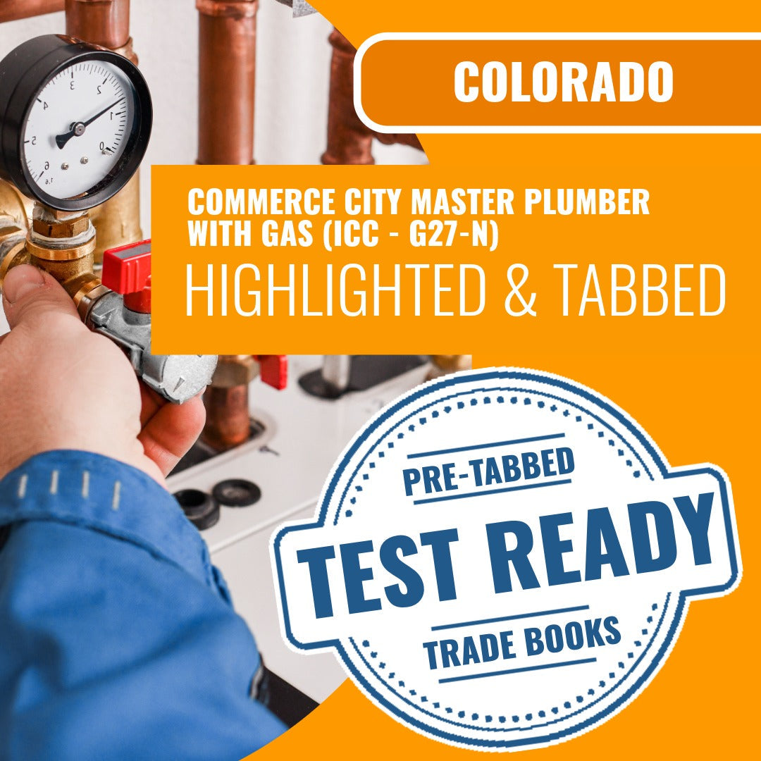 Commerce City Colorado Master Plumber with Gas (ICC - G27-N) Highlighted & Tabbed Book Package