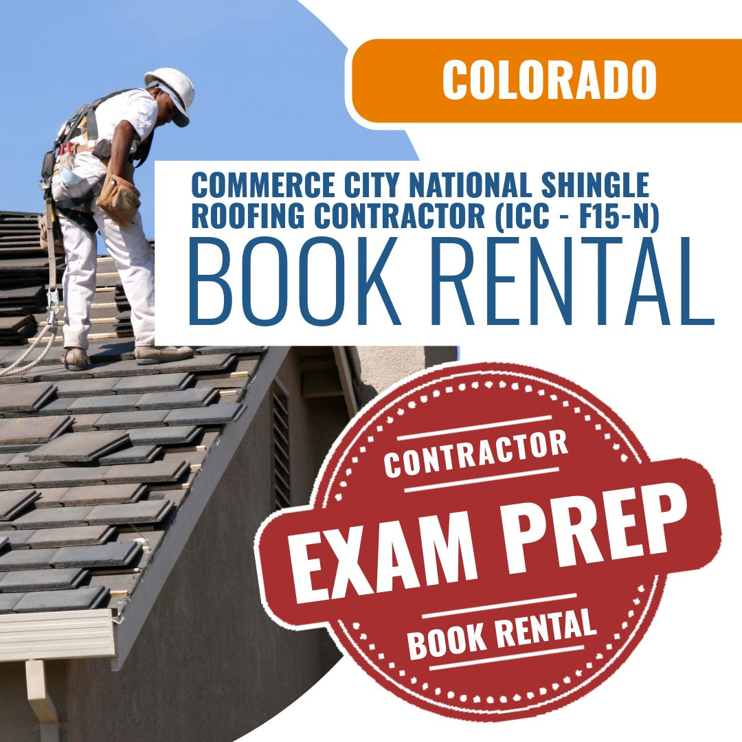 Commerce City Colorado National Shingle Roofing Contractor (ICC - F15-N) - Books & Courses Rental Package