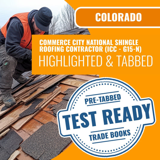 Commerce City Colorado National Shingle Roofing Contractor (ICC - G15-N) Highlighted & Tabbed Book Package