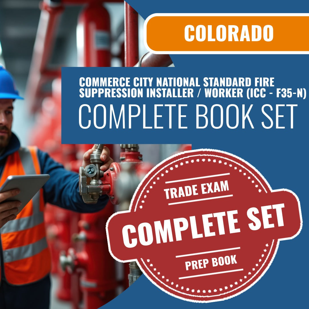 Commerce City Colorado National Standard Fire Suppression Installer / Worker (ICC - F35-N) Exam Book Package