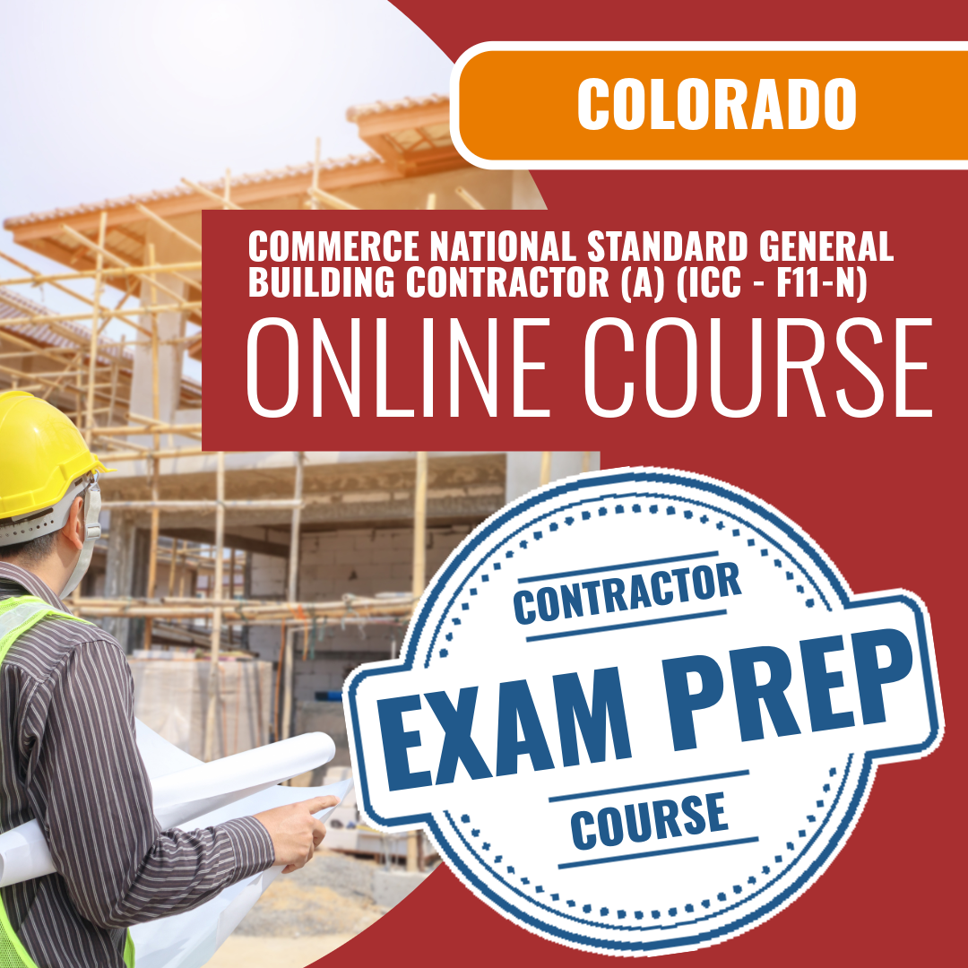 Commerce City Colorado National Standard General Building Contractor (A) (ICC - F11-N) - Online Exam Prep