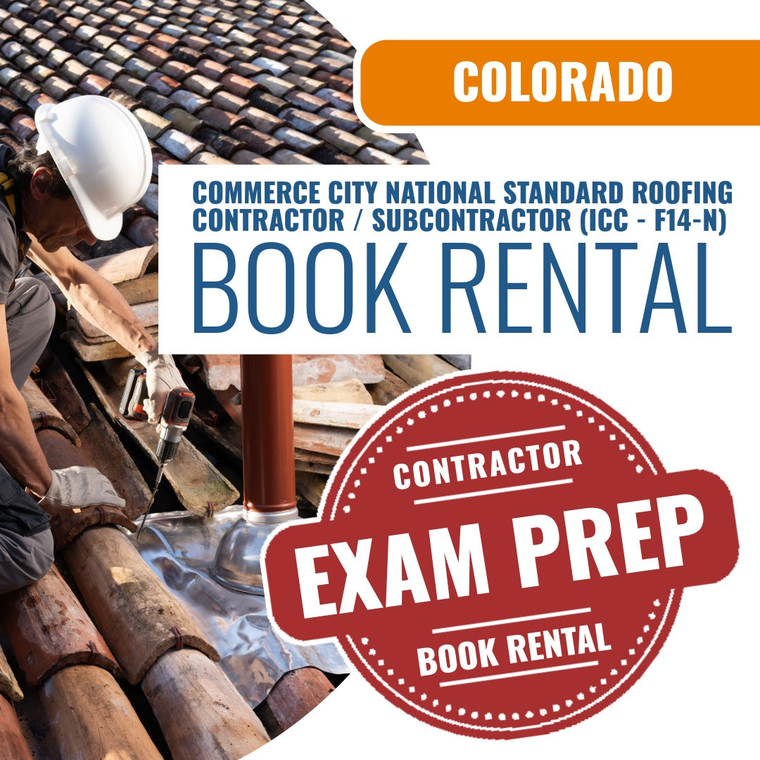 Commerce City Colorado National Standard Roofing Contractor / Subcontractor (ICC - F14-N) - Books & Courses Rental Package