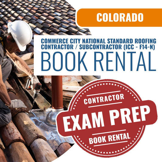 Commerce City Colorado National Standard Roofing Contractor / Subcontractor (ICC - F14-N) - Books & Courses Rental Package