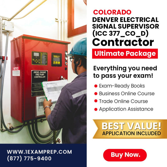 Colorado Denver Electrical Signal Supervisor (ICC 377_CO_D) Ultimate Exam Prep Rental Package