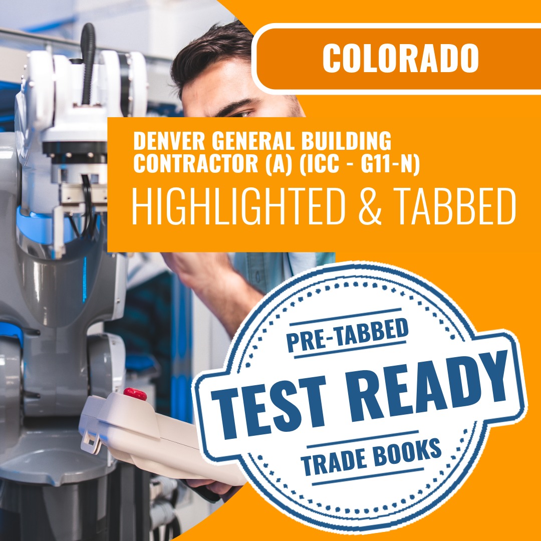 Denver Colorado General Building Contractor (A) (ICC - G11-N) - Online Exam Prep