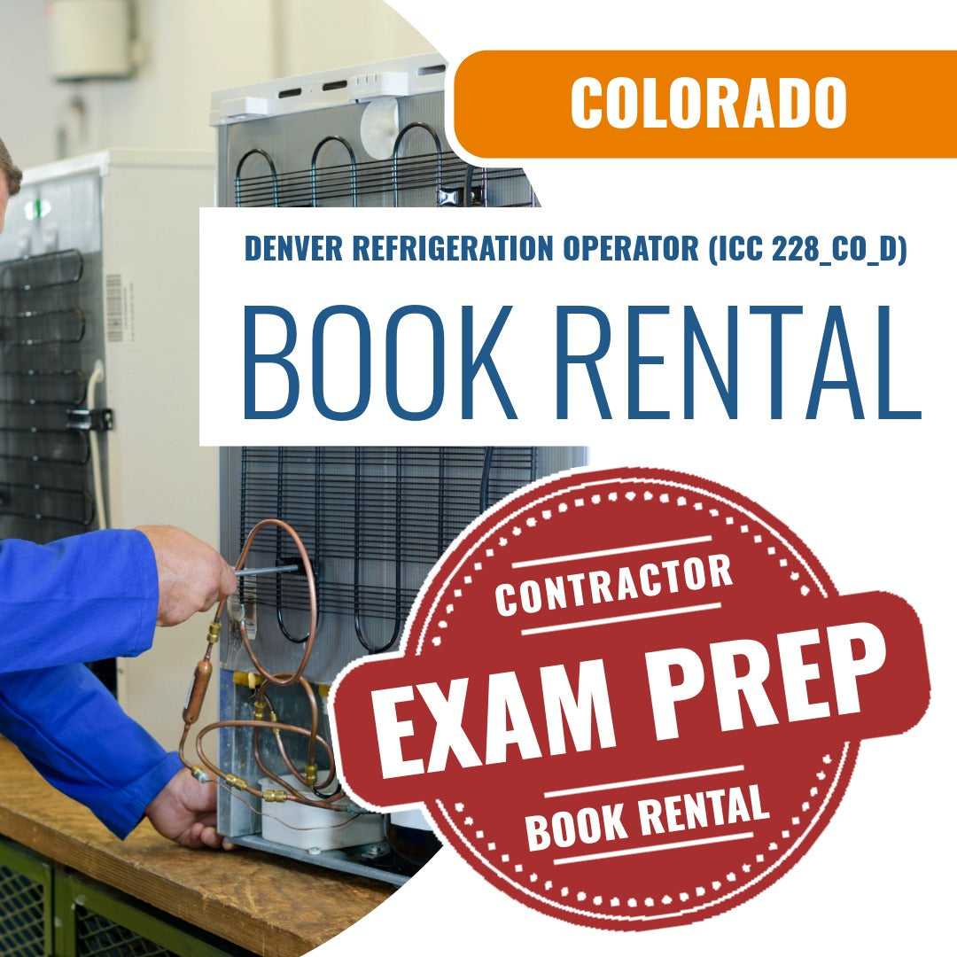 Colorado Denver Refrigeration Operator (ICC 228_CO_D) Books & Courses Rental Package