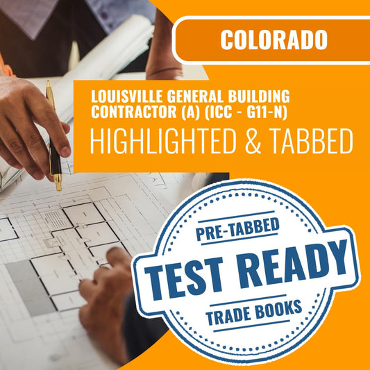 Louisville Colorado General Building Contractor (A) (ICC - G11-N) Highlighted & Tabbed Book Package