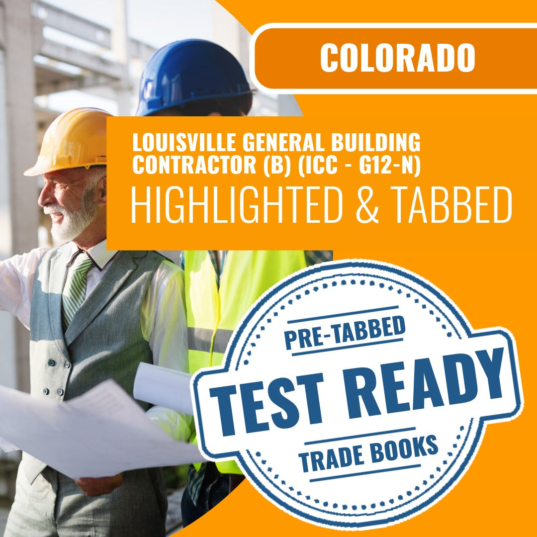 Louisville Colorado General Building Contractor (B) (ICC - G12-N) Highlighted & Tabbed Book Package