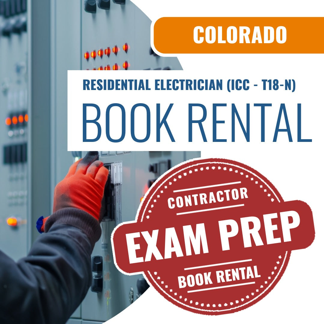 Colorado Residential Electrician (ICC - T18-N) - Books & Courses Rental Package