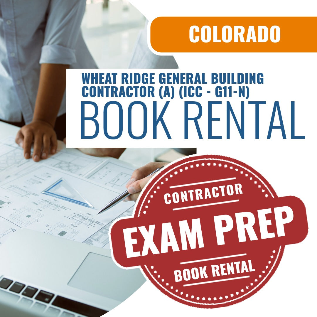Wheat Ridge Colorado General Building Contractor (A) (ICC - G11-N) - Books & Courses Rental Package