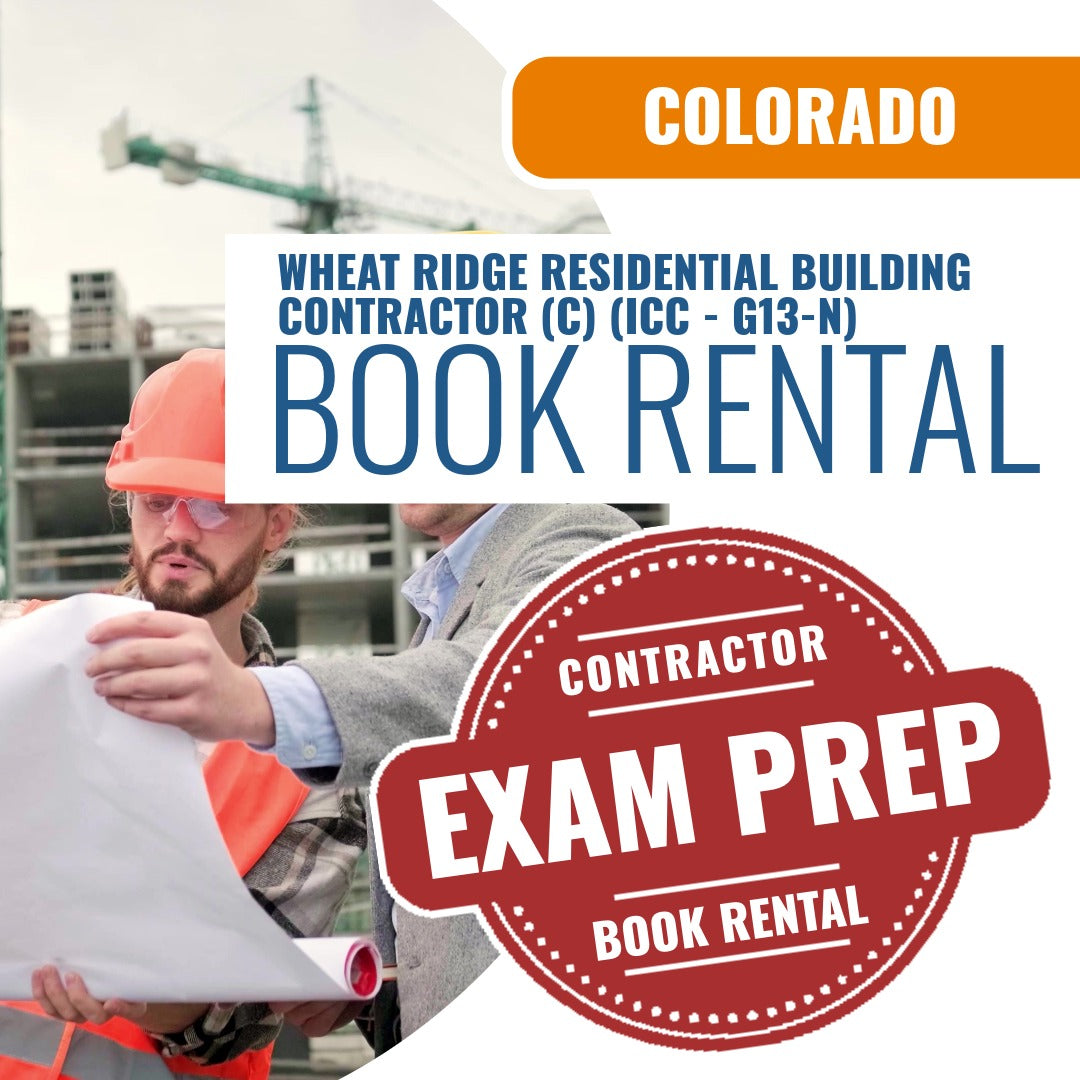 Wheat Ridge Colorado Residential Building Contractor (C) (ICC - G13-N) - Books & Courses Rental Package