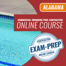 Load image into Gallery viewer, Alabama Commercial Swimming Pool Contractor Exam - Online Exam Prep Course
