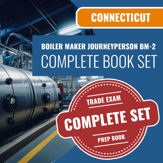 Connecticut Boiler Maker Journeyperson (BM-2) Exam Book Package