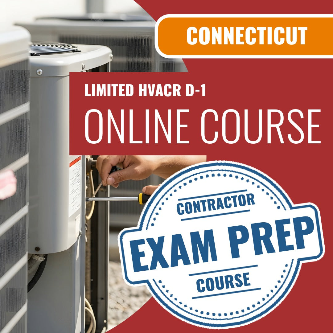 Connecticut Limited Warm Air, Air Conditioning and Refrigeration System Contractor (D-1) Exam - Online Exam Prep