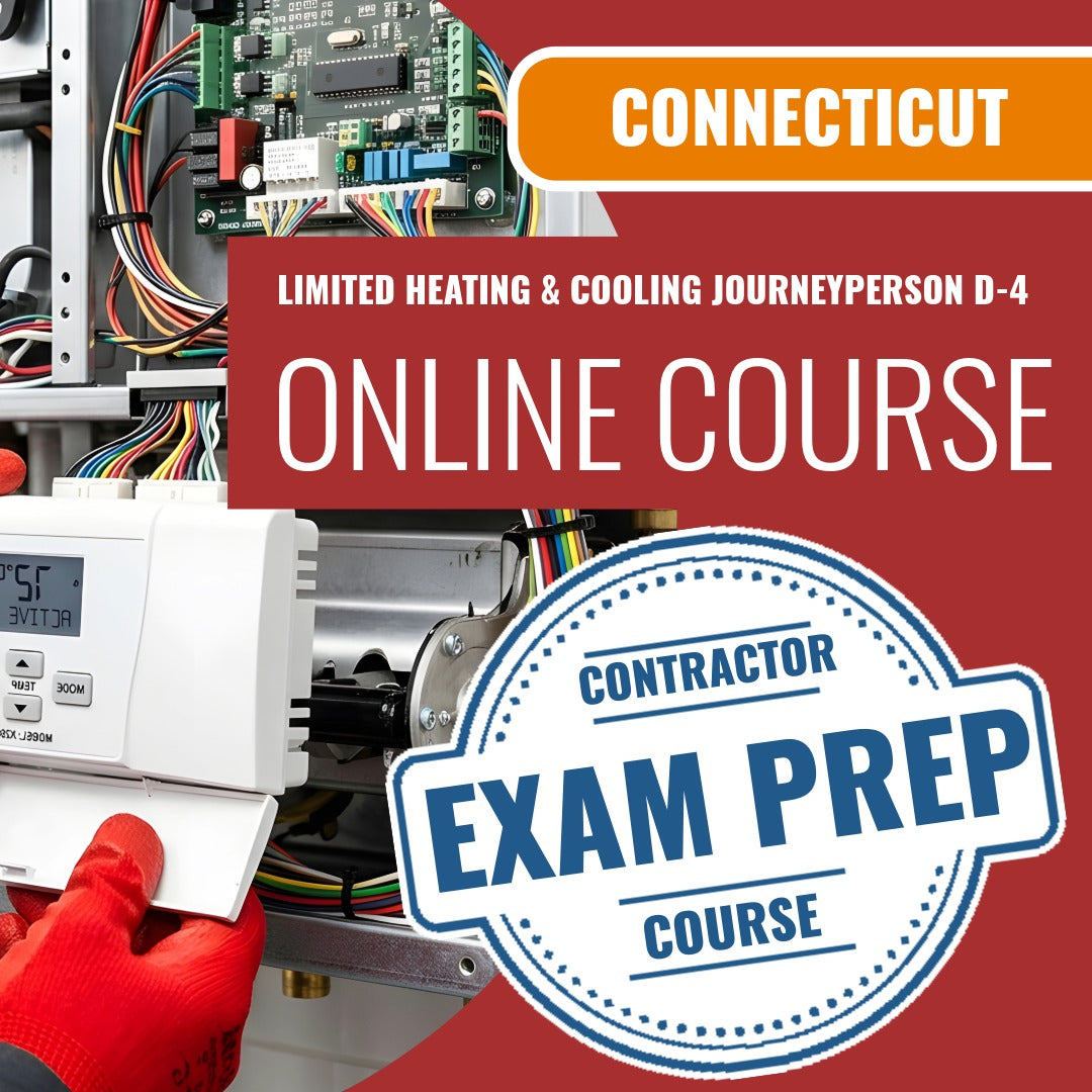 Connecticut Limited Heating Cooling Journeyperson (D-4) Exam - Online Exam Prep